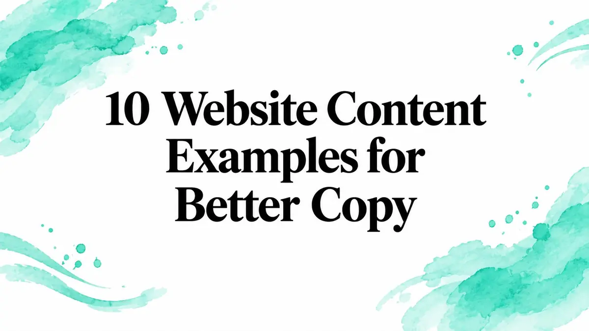 10 Website Content Examples for Better Copy