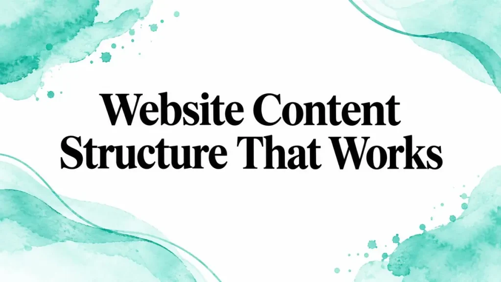 Website Content Structure That Works
